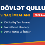 Dövlət qulluğunda fəaliyyətin davam etdirilməsi (FDES) İmtahanı (Ödənişli)